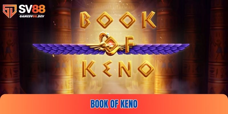 Book Of Keno tại SV88