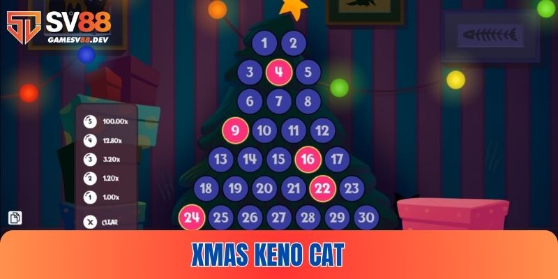 Xmas Keno Cat tại SV88